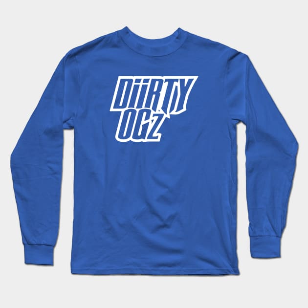 DIIRTY OG'z Long Sleeve T-Shirt by undergroundART